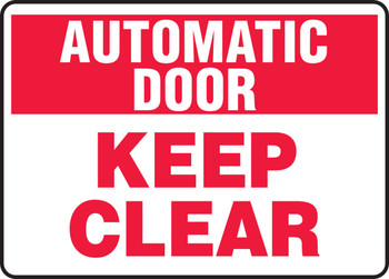 Automatic Door Safety Sign: Keep Clear 10" x 14" Plastic 1/Each - MABR912VP