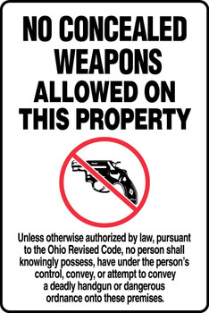 Ohio Revised Code Safety Sign: No Concealed Weapons Allowed On This Property 18" x 12" Dura-Plastic 1/Each - MACC543XT