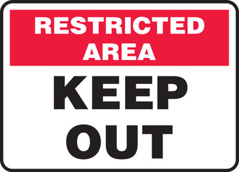 Admittance & Exit Restricted Area Safety Signs: Keep Out 10" x 14" Aluma-Lite 1/Each - MADC504XL
