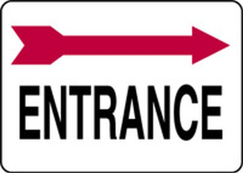 Safety Sign: Entrance (Right Arrow Above) 10" x 14" Adhesive Vinyl 1/Each - MADC537VS