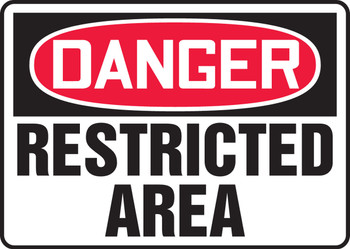 OSHA Danger Safety Sign: Restricted Area English 7" x 10" Accu-Shield 1/Each - MADM148XP