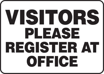 Safety Sign: Visitors Please Register At Office 7" x 10" Dura-Fiberglass 1/Each - MADM427XF