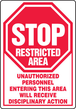 Stop Restricted Area Safety Sign: Unauthorized Personnel Entering This Area Will Receive Disciplinary Action 14" x 10" Adhesive Dura-Vinyl 1/Each - MADM430XV