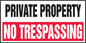 Private Property Safety Sign: No Trespassing 12" x 24" Plastic 1/Each - MADM571VP