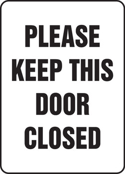 Safety Sign: Please Keep This Door Closed 14" x 10" Plastic 1/Each - MADM574VP