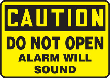 OSHA Caution Safety Sign: Do Not Open Alarm Will Sound 10" x 14" Plastic 1/Each - MADM609VP