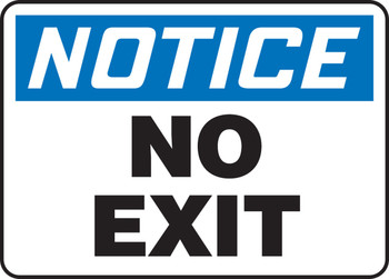 OSHA Notice Safety Sign: No Exit 10" x 14" Plastic - MADM836VP