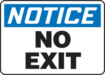 OSHA Notice Safety Sign: No Exit 7" x 10" Plastic - MADM876VP