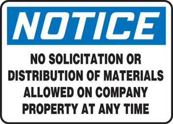 OHSA Notice Safety Sign: No Solicitation Or Distribution Of Materials 7" x 10" Plastic 1/Each - MADM886VP