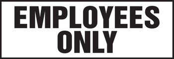 Safety Sign: Employees Only 4" x 12" Aluminum 1/Each - MADM903VA
