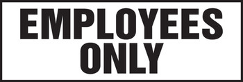 Safety Sign: Employees Only 4" x 12" Aluma-Lite 1/Each - MADM903XL