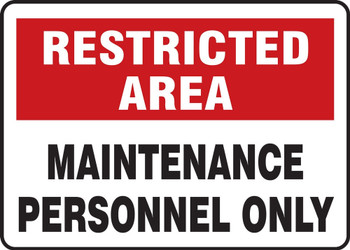 Restricted Area Safety Sign: Maintenance Personnel Only 10" x 14" Accu-Shield 1/Each - MADM943XP