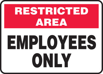 Restricted Area Safety Sign: Employees Only 10" x 14" Adhesive Vinyl - MADM964VS