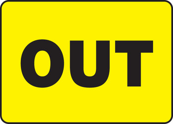 Safety Sign: Out 10" x 14" Aluminum 1/Each - MADM998VA