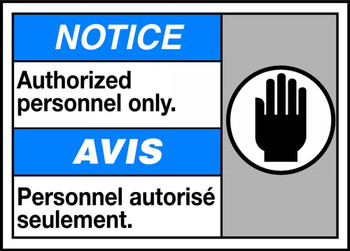Bilingual ANSI Safety Sign: Authorized Personnel Only 10" x 14" Plastic 1/Each - MAFC819VP