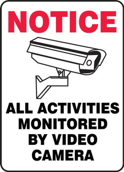 Safety Sign: Notice - All Activities Monitored By Video Camera 10" x 7" Dura-Plastic 1/Each - MASE813XT