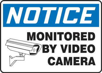 OSHA Notice Safety Sign: Monitored By Video Camera 7" x 10" Adhesive Vinyl - MASE822VS