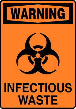 OSHA Warning Safety Sign: Infectious Waste 10" x 7" Plastic 1/Each - MBHZ027VP
