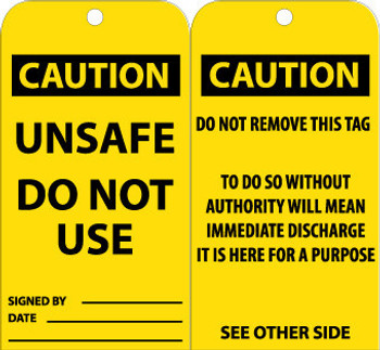 Tags - Unsafe Do Not Use - 6X3 - .015 Mil Unrip Vinyl - 25 Pk W/ Grommet - RPT150G