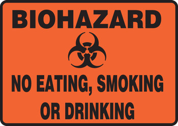 Biohazard Safety Sign: No Eating, Smoking, Or Drinking 7" x 10" Plastic 1/Each - MBHZ503VP