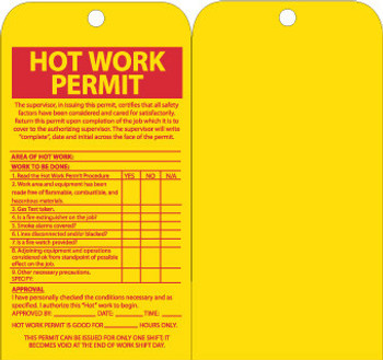 Tags - Hot Work Permit - 7.5X4 - Unrip Vinyl - 10/Pk W/ Grommet - RPT171G