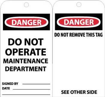 Tags - Danger: Do Not Operate Maintenance Dept. - 6X3 - Unrip Vinyl - Pack of 25 - RPT2