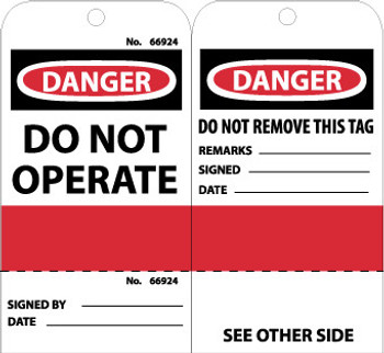 Tags - Danger: Do Not Operate - Grommet - (Perferated/Sequential Number) - 6X3 - Unrip Vinyl - Pack of 25 - RPT499