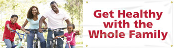 WorkHealthy Banners: Get Healthy With The Whole Family 28" x 8-ft 1/Each - MBR710