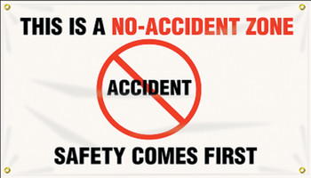 Safety Banners: This Is A No-Accident Zone - Safety Comes First 28" x 8-ft 1/Each - MBR809