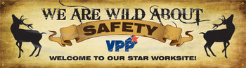 VPP Banners: We Are Wild About Safety 28" x 8-ft 1/Each - MBR970