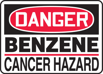 OSHA Danger Safety Sign: Benzene - Cancer Hazard 10" x 14" Adhesive Dura-Vinyl 1/Each - MCAW014XV