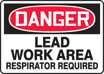 OSHA Danger Safety Sign: Lead Work Area - Respirator Required 10" x 14" Adhesive Vinyl 1/Each - MCAW121VS