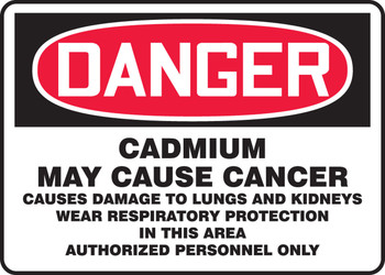 OSHA Danger Safety Sign: Cadmium May Cause Cancer 7" x 10" Aluminum 1/Each - MCAW149VA