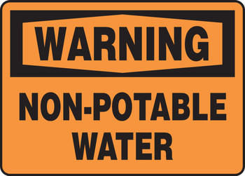 OSHA Warning Safety Sign: Non-Potable Water 10" x 14" Aluminum 1/Each - MCAW301VA