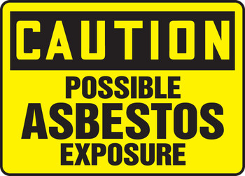 OSHA Caution: Possible Asbestos Exposure 10" x 14" Adhesive Vinyl 1/Each - MCAW600VS