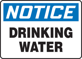 OSHA Notice Safety Sign: Drinking Water 10" x 14" Aluminum 1/Each - MCAW801VA