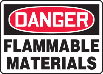 OSHA Danger Safety Sign: Flammable Material 10" x 14" Dura-Fiberglass 1/Each - MCHG052XF