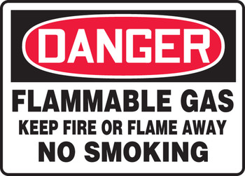 OSHA Danger Safety Sign: Flammable Gas - Keep Fire or Flame Away - No Smoking 10" x 14" Adhesive Dura-Vinyl 1/Each - MCHG062XV