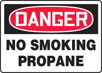 OSHA Danger Safety Sign: No Smoking - Propane 10" x 14" Adhesive Dura-Vinyl 1/Each - MCHG097XV