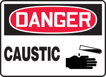 OSHA Danger Safety Sign: Caustic 10" x 14" Dura-Fiberglass 1/Each - MCHL014XF