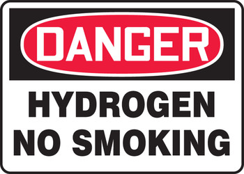 OSHA Danger Safety Sign: Hydrogen- No Smoking 10" x 14" Adhesive Dura-Vinyl 1/Each - MCHL071XV