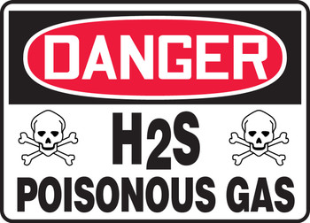 OSHA Danger Safety Sign: H2S - Poisonous Gas 10" x 14" Dura-Fiberglass 1/Each - MCHL084XF