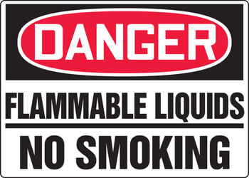 OSHA Danger Safety Sign: Flammable Liquids - No Smoking 14" x 20" Aluma-Lite 1/Each - MCHL086XL