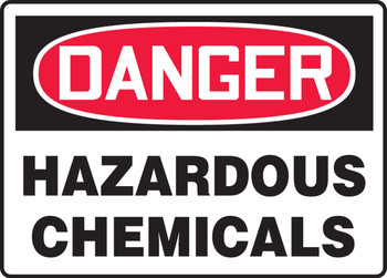OSHA Danger Safety Sign: Hazardous Chemicals English 7" x 10" Aluma-Lite 1/Each - MCHL091XL