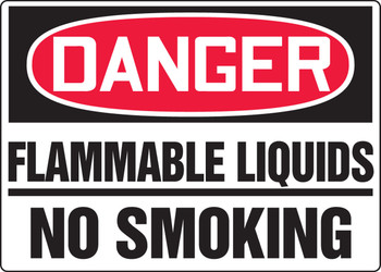 OSHA Danger Safety Sign: Flammable Liquids - No Smoking 7" x 10" Accu-Shield 1/Each - MCHL149XP