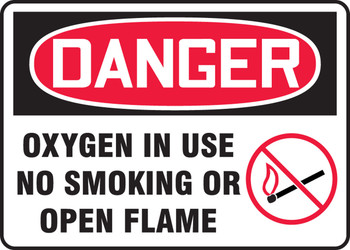 OSHA Danger Safety Sign: Oxygen In Use - No Smoking or Open Flame 10" x 14" Adhesive Vinyl 1/Each - MCHL185VS