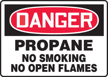 OSHA Danger Safety Sign: Propane- No Smoking- No Open Flames 10" x 14" Accu-Shield 1/Each - MCHL200XP