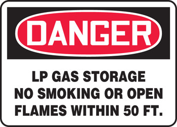 OSHA Danger Safety Sign: LP Gas Storage - No Smoking Or Open Flames Within 50 FT. 10" x 14" Plastic 1/Each - MCHL251VP