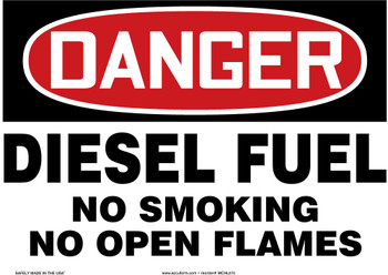 OSHA Danger Safety Sign: Diesel Fuel - No Smoking - No Open Flames 7" x 10" Adhesive Dura-Vinyl - MCHL268XV