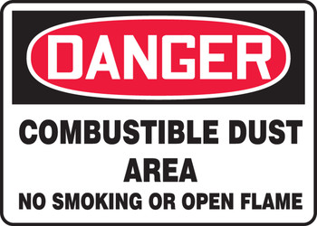OSHA Danger Safety Sign: Combustible Dust Area - No Smoking Or Open Flame 7" x 10" Accu-Shield 1/Each - MCHL281XP
